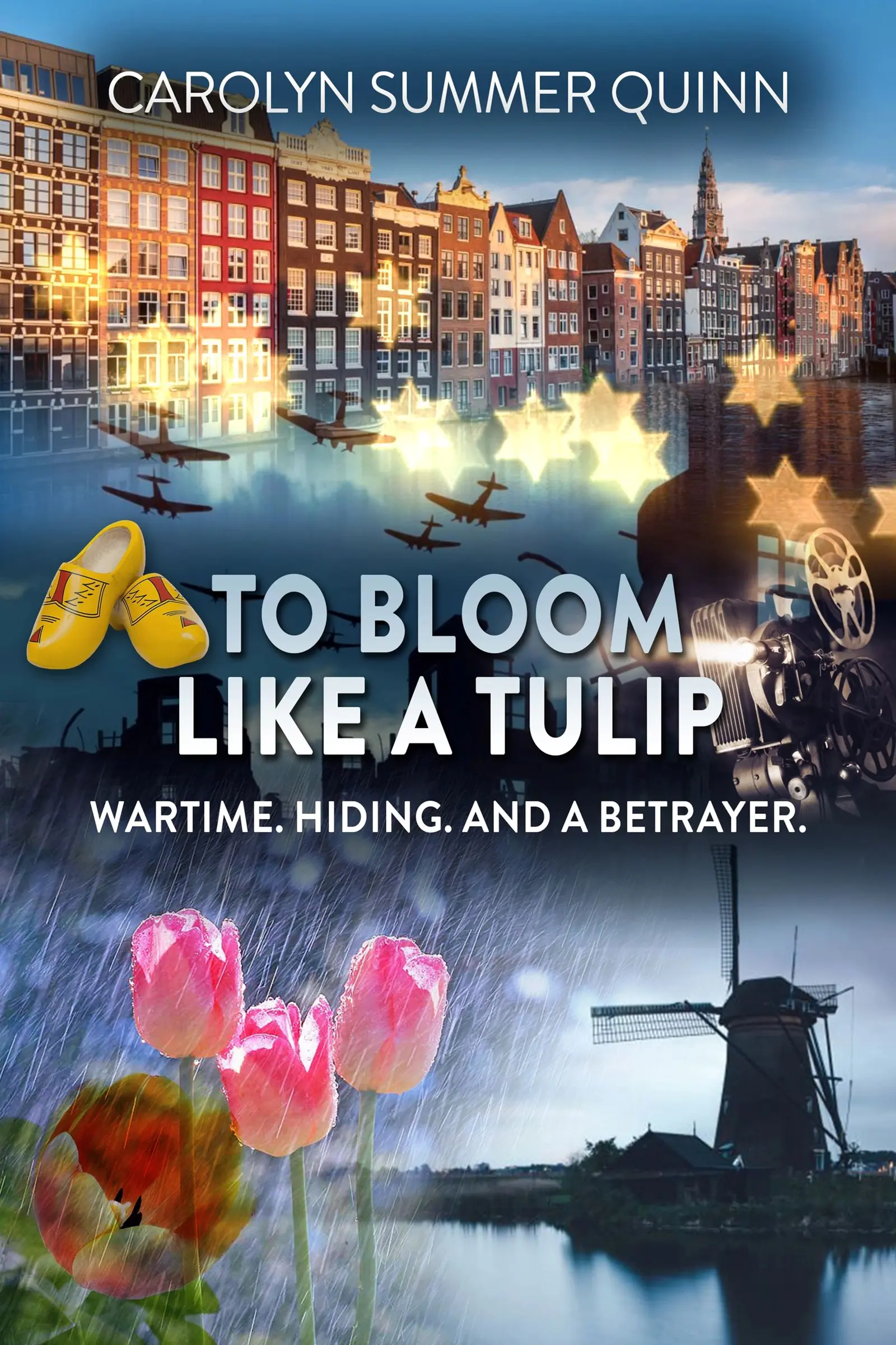 Carolyn Summer Quinn To Bloom Like a Tulip