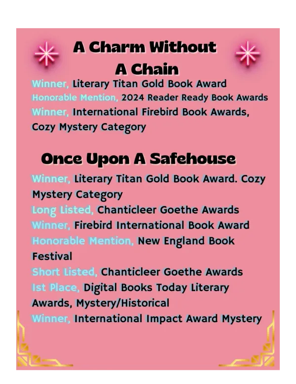 Honor roll: A Charm Without a Chain, Once Upon a Safehouse