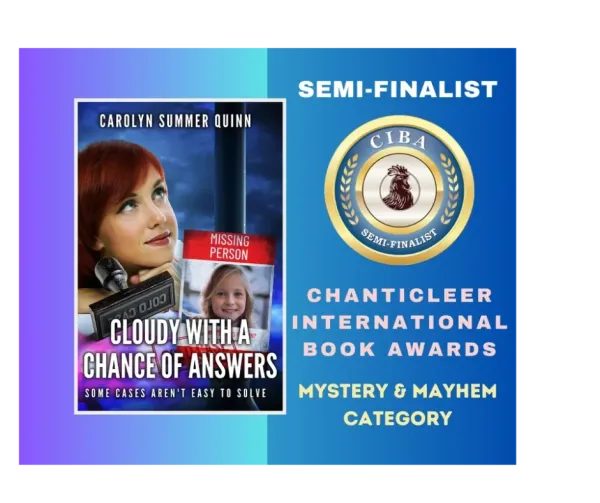 Cloudy with a Chance of Answers — Chanticleer Mystery & Mayhem Awards: Semi-Finalist