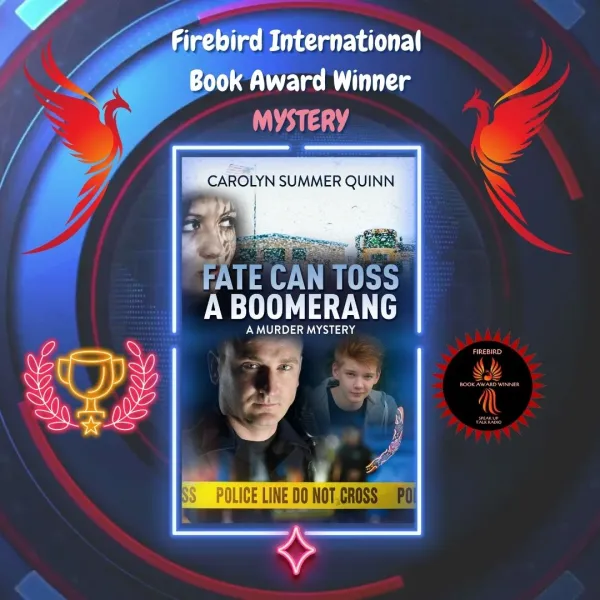 Fate Can Toss a Boomerang — Firebird International Book Awards: Winner – Mystery