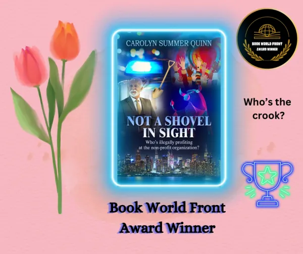 Not a Shovel in Sight — Book World Front Award: Winner