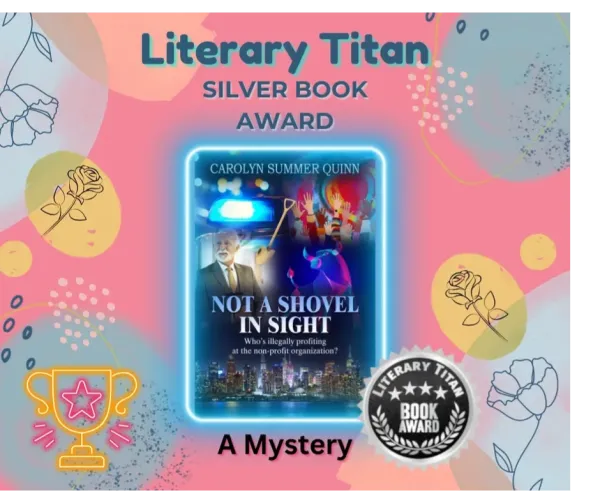 Not a Shovel in Sight — Literary Titan Book Awards: Silver Book Award