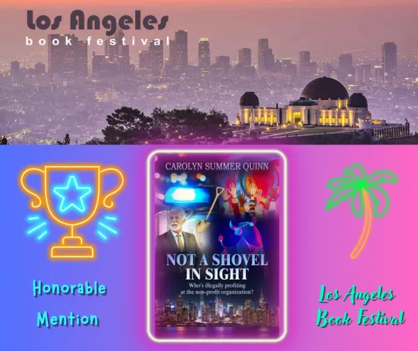 Not a Shovel in Sight — Los Angeles Book Festival: Honorable Mention