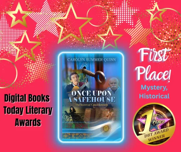 Once Upon a Safehouse, First Place for Historical Mystery, Digital Books Today Literary Awards