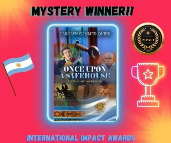 Once Upon a Safehouse — International Impact Book Awards: Winner – Mystery