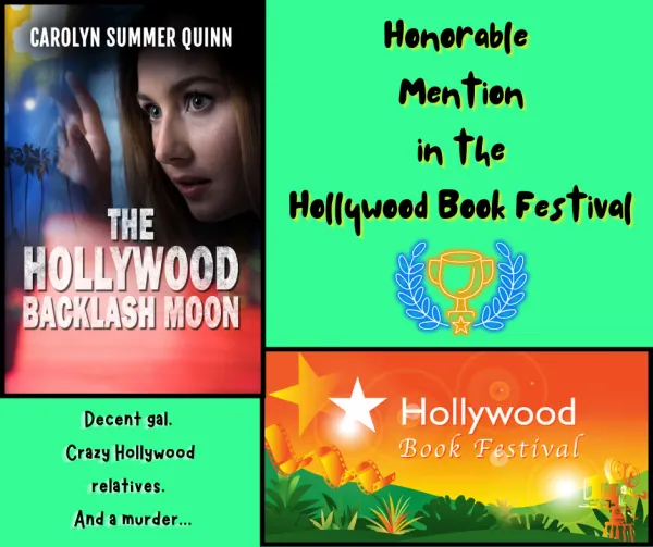 The Hollywood Backlash Moon — Hollywood Book Festival: Honorable Mention
