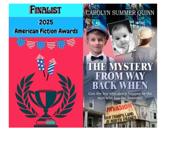 The Mystery from Way Back When — American Fiction Awards: Finalist (2025)