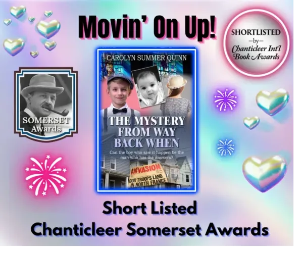 The Mystery from Way Back When — Chanticleer Somerset Awards: Short List