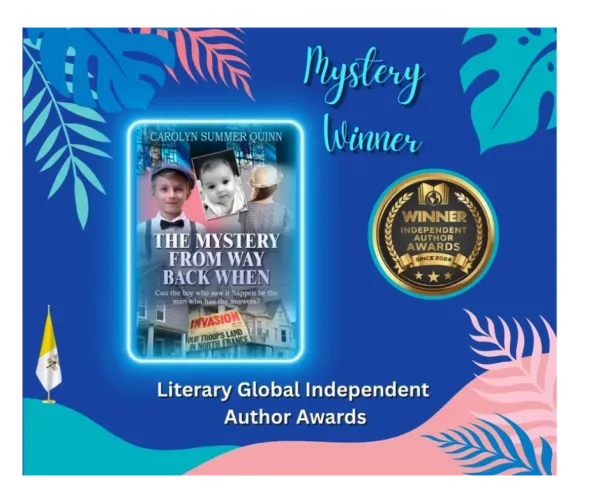 The Mystery from Way Back When — Literary Global Independent Author Awards: Winner – Mystery