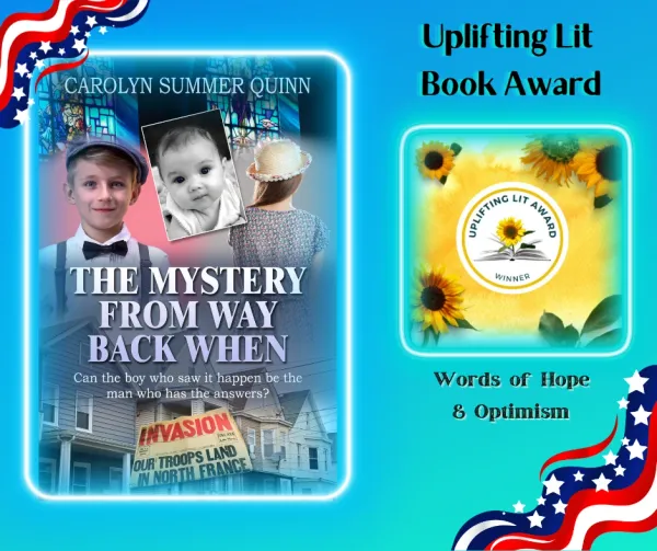 The Mystery from Way Back When — Uplifting Lit Book Award: Winner – Words of Hope & Optimism