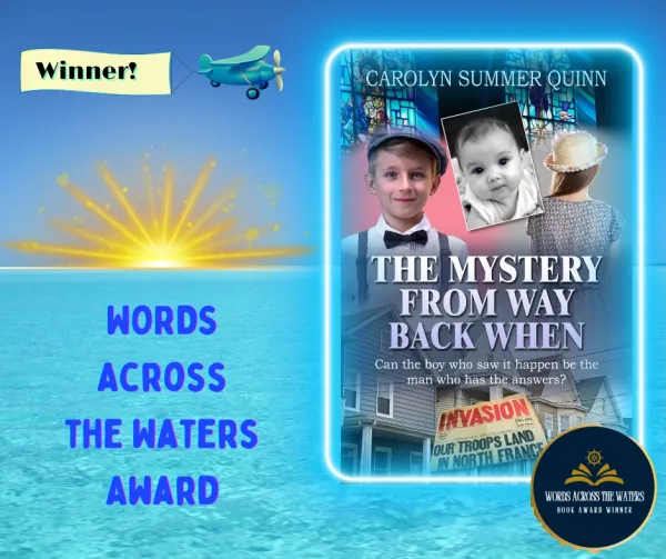 The Mystery from Way Back When — Words Across the Waters Book Award: Winner