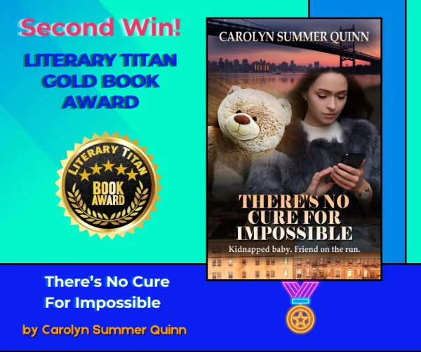 There's No Cure for Impossible — Literary Titan Book Awards: Gold Book Award