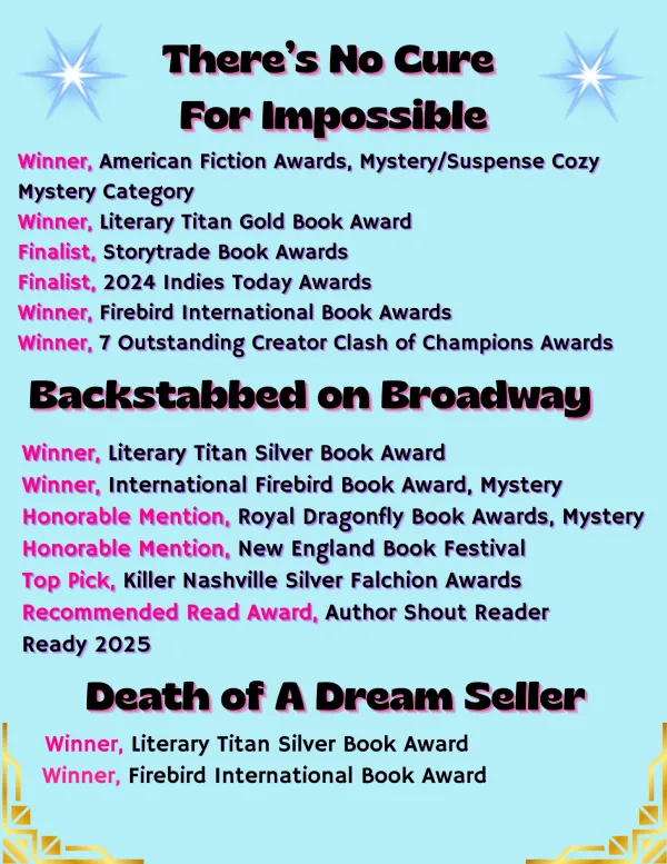 Honor roll: There's No Cure for Impossible, Backstabbed on Broadway, The Death of a Dream Seller