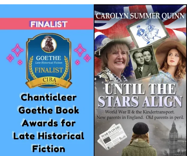 Until the Stars Align — Chanticleer Goethe Awards – Late Historical Fiction: Finalist