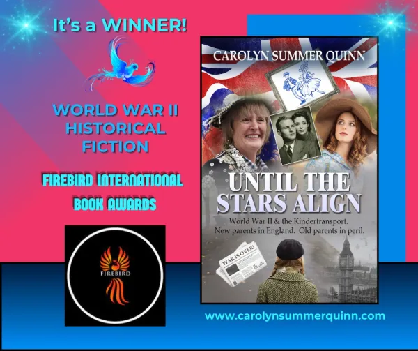 Until the Stars Align — Firebird International Book Awards: Winner – WWII Historical Fiction