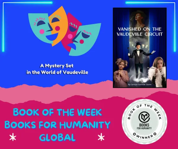 Vanished on the Vaudeville Circuit — Books for Humanity Global: Book of the Week