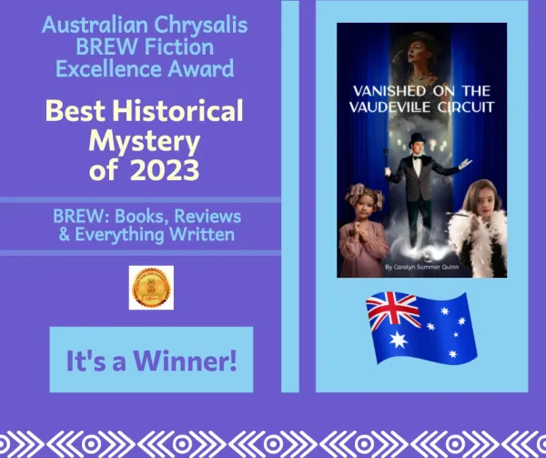 Vanished on the Vaudeville Circuit, Best Historical Mystery of 2023, Chrysalis BREW Fiction Excellence Awards