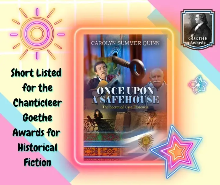 ONCE UPON A SAFEHOUSE Chanticleer Goethe Award